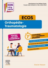 ECOS Orthopédie-Traumatologie: ECOS à la carte