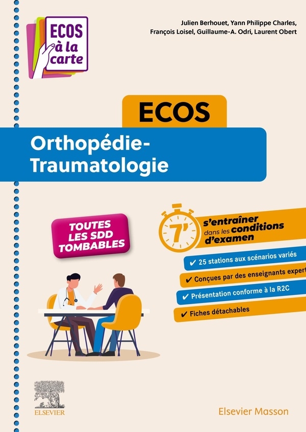ECOS Orthopédie-Traumatologie: ECOS à la carte