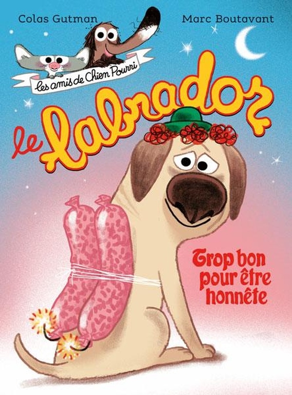 Le labrador: Trop bon pour être honnête