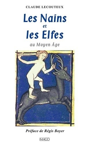 Les nains et les elfes au Moyen Age