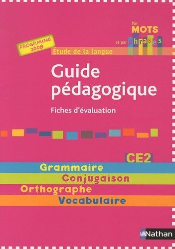 Par mots et par phrases CE2