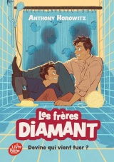 Les frères Diamant - Tome 3: Devine qui vient tuer ? [Poche]