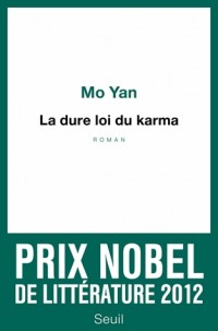 La Dure Loi du karma