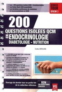 200 questions isolées QCM en Endocrinologie, diabétologie, nutrition