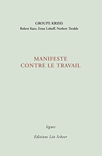 Manifeste contre le travail