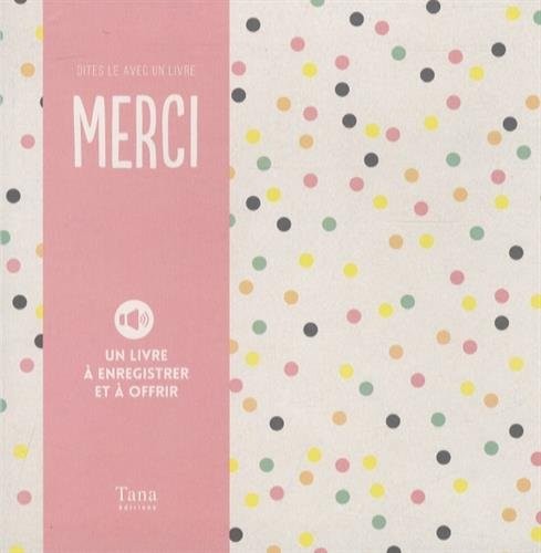 Le livre pour dire merci