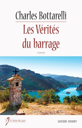 Les vérités du barrage