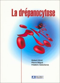 La Drépanocytose