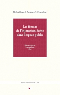 Formes de l'injonction écrite dans l'espace public