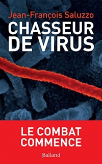 Chasseur de virus: Le combat commence