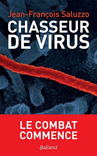 Chasseur de virus: Le combat commence