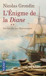 L'Énigme de la Diane, Tome 2 : Des Antilles aux Mascareignes