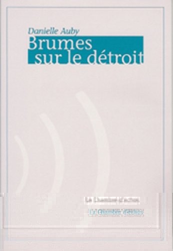 Brumes sur le détroit