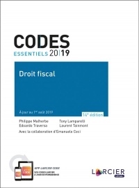 Code essentiel - Droit fiscal 2019: À jour au 1er août 2019