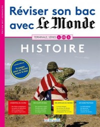 Réviser son bac avec Le Monde : Histoire, version augmentée