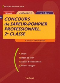 Concours de sapeur-pompier professionnel, 2e classe : Annales catégorie C