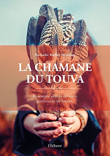 La Chamane du Touva – L'histoire d'une malédiction
