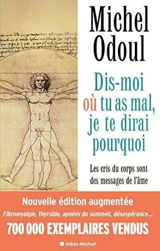 Dis-moi où tu as mal, je te dirai pourquoi