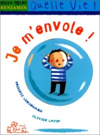 Je m'envole !