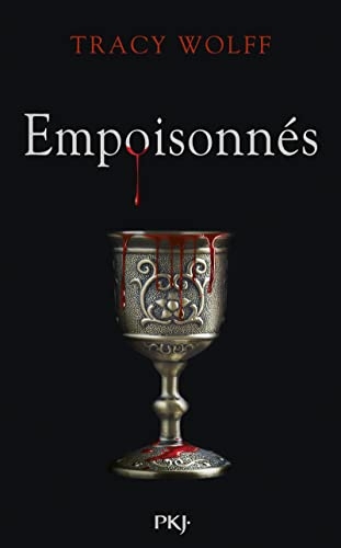 Assoiffés - Tome 05 : Empoisonnés