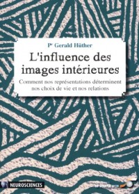 L'influence des images intérieures