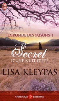 La ronde des saisons, Tome 1 : Secrets d'une nuit d'été