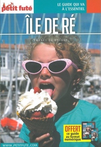 Guide Île de Ré 2018 Carnet Petit Futé