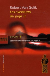 Les aventures du juge Ti (04)
