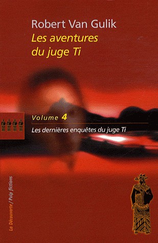 Les aventures du juge Ti (04)