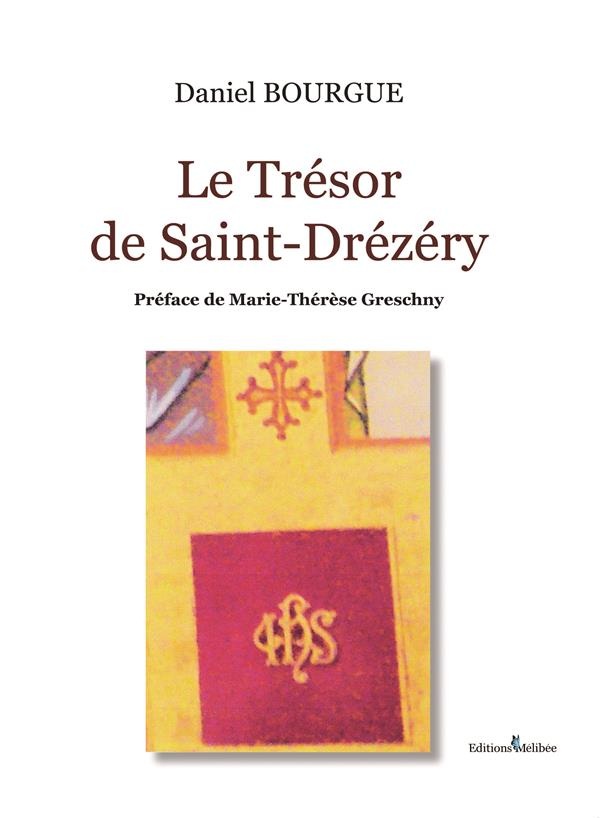 Le Tresor de Saint-Drezery