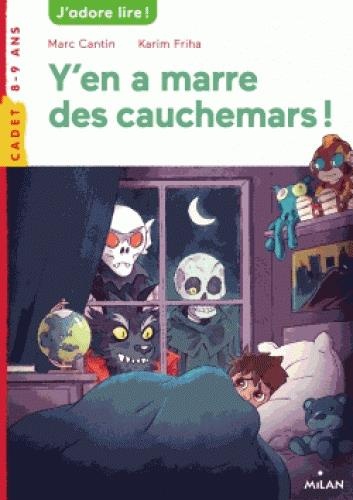 Y en a marre des cauchemars !