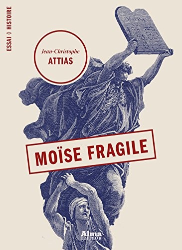 Moïse fragile