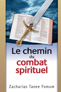 Le Chemin du Combat Spirituel