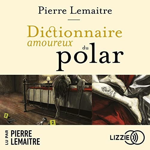 Dictionnaire amoureux du polar