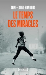 Le Temps des miracles [Poche]