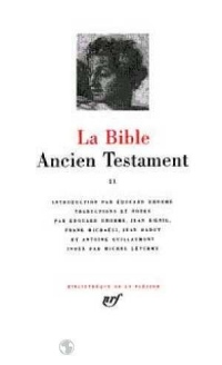 La Bible : Ancien Testament, tome II