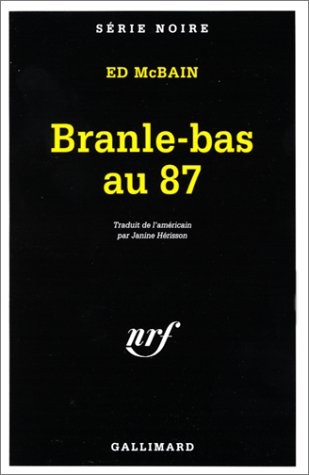 Branle-bas au 87