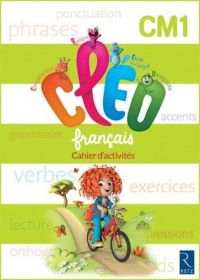 C.L.E.O. CM1 - Cahier d'activités - Nouveau programme 2016