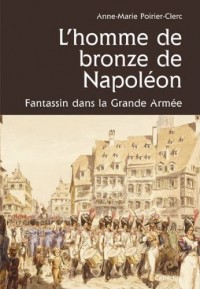 HOMME DE BRONZE DE NAPOLEON