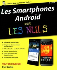 Smartphones Android Pour les Nuls, 3 édition