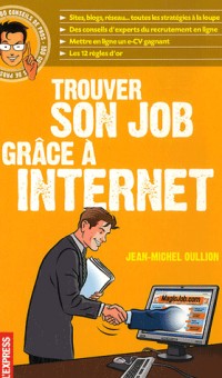 Trouver son job grâce à Internet