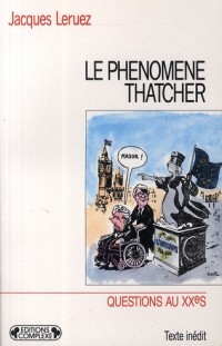 Le phénomène Thatcher