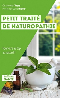 Petit traité de naturopathie (Jouvence Santé)