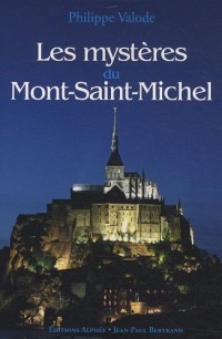 Les Mystères du Mont Saint-Michel