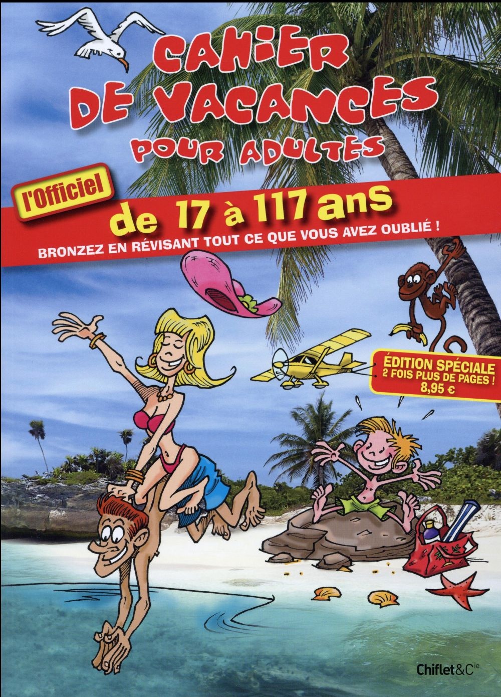 Cahier de vacances pour adultes Eté 2016