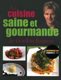 CUISINE SAINE ET GOURMANDE DE