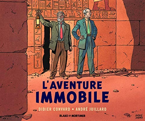Hors-Serie Blake et Mortimer - Blake & Mortimer - Hors-Serie - Tome 5 - l'Aventure Immobile - Collec