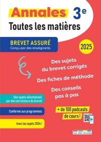 Annales Brevet Toutes les matières 3e 2025