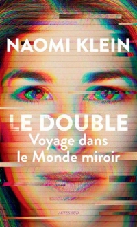 Le Double: Voyage de l'autre côté du miroir