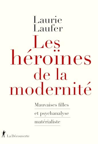 Les héroïnes de la modernité